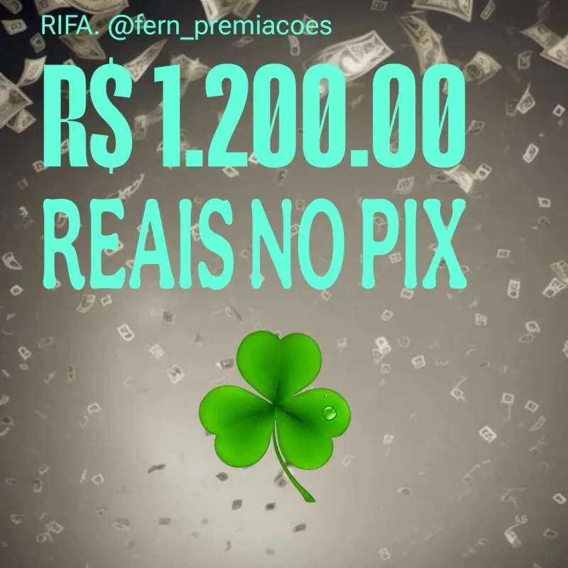 Imagem da campanha Pix 1.200 reais