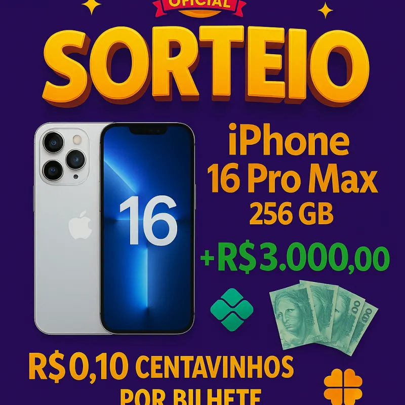 Imagem da campanha Sorteio de um IPhone 16 pro max 256 gb + R$3000 no pix