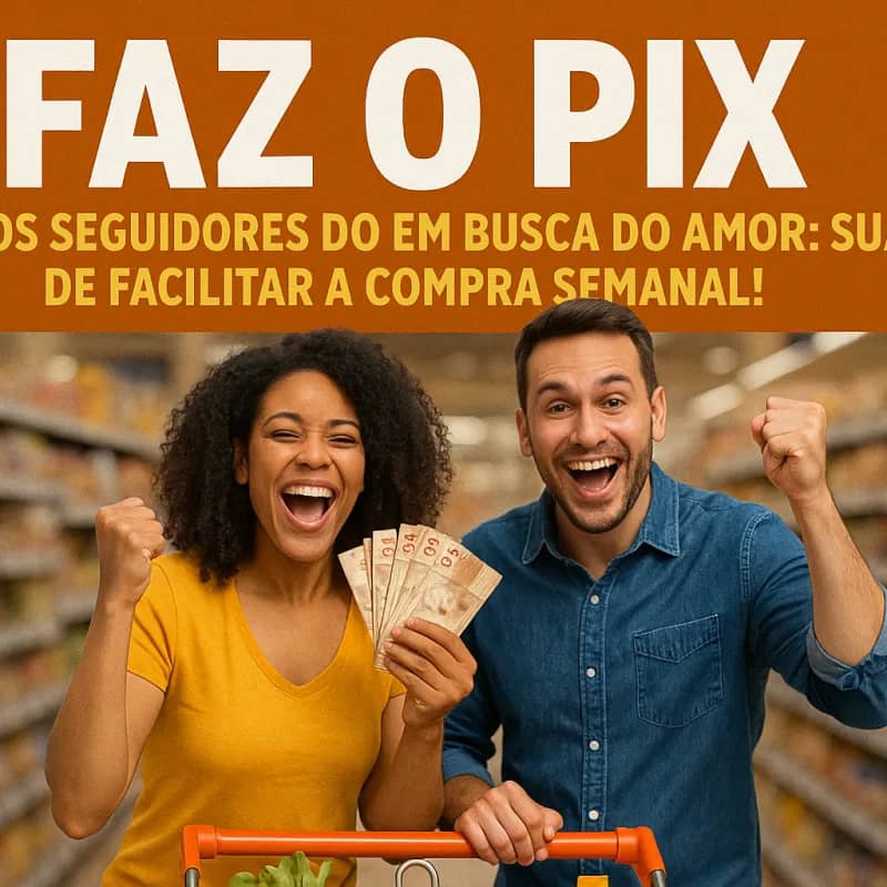 Imagem da campanha PIX do Amor Ideal