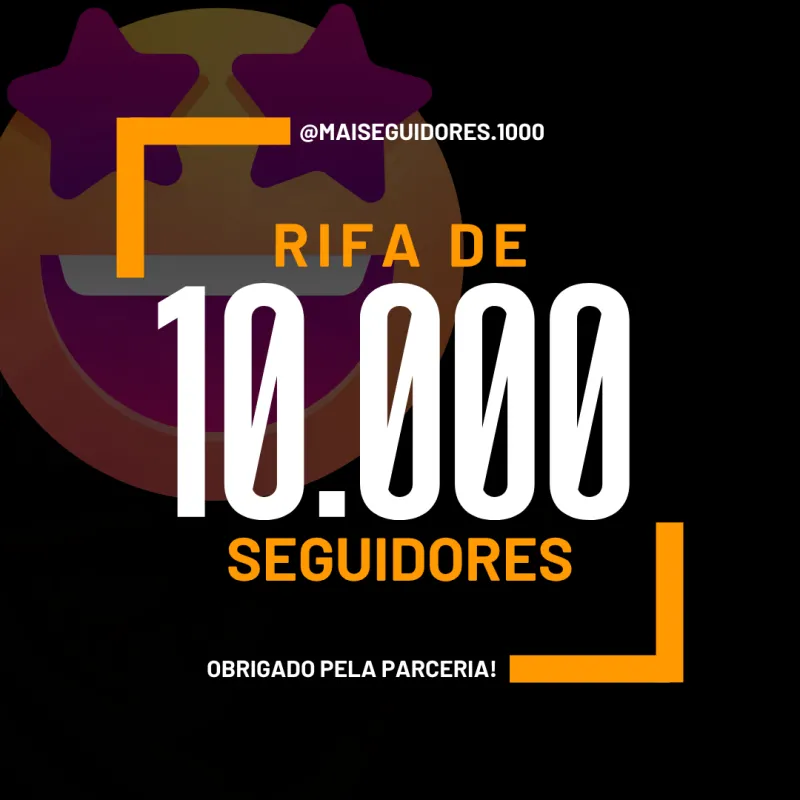 Imagem da campanha RIFA DE SEGUIDORES