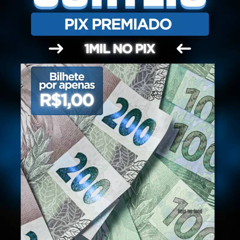 Imagem da campanha Pix Premiado 1.000 Reais