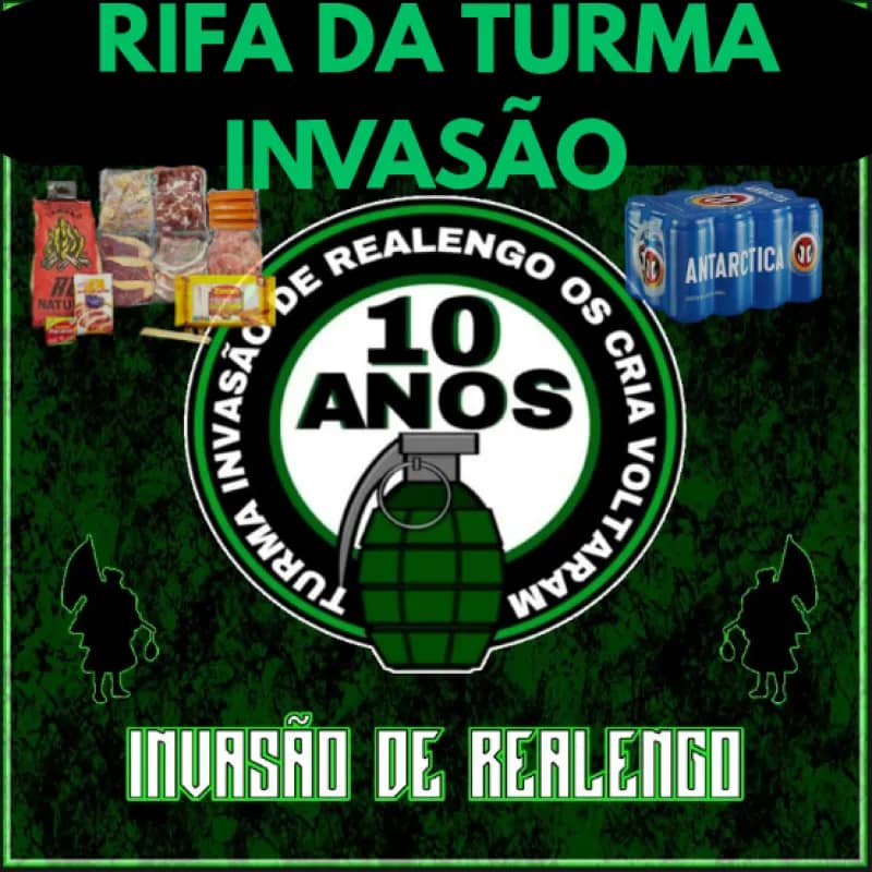 Imagem da campanha RIfa Da Turma INVASÃO DE REALENGO