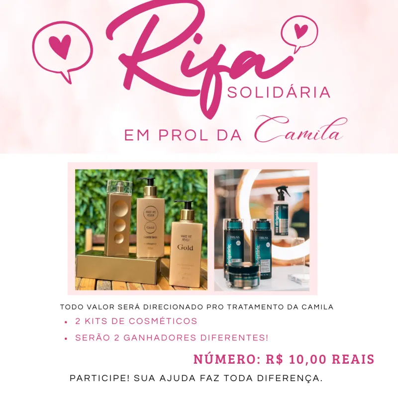 Imagem da campanha RIFA SOLIDÁRIA EM PROL DA CAMILA LOPES