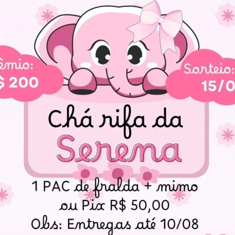 Imagem da campanha Chá Rifa Beneficente da Serena