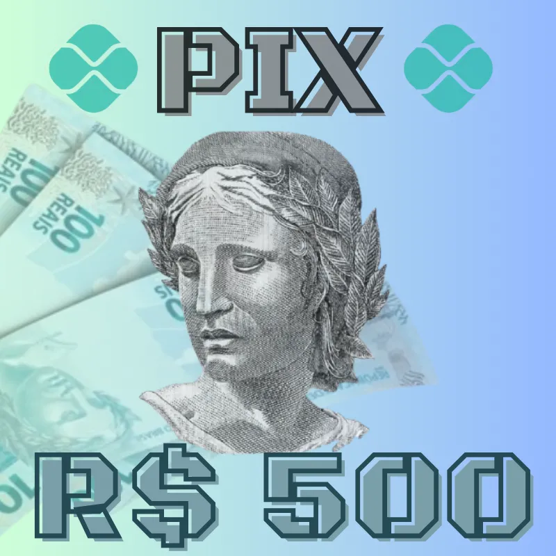 Imagem da campanha Pix de R$ 500