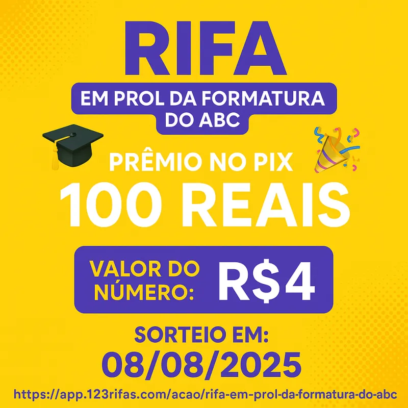 Imagem da campanha 🎓 Rifa em prol da Formatura do ABC!