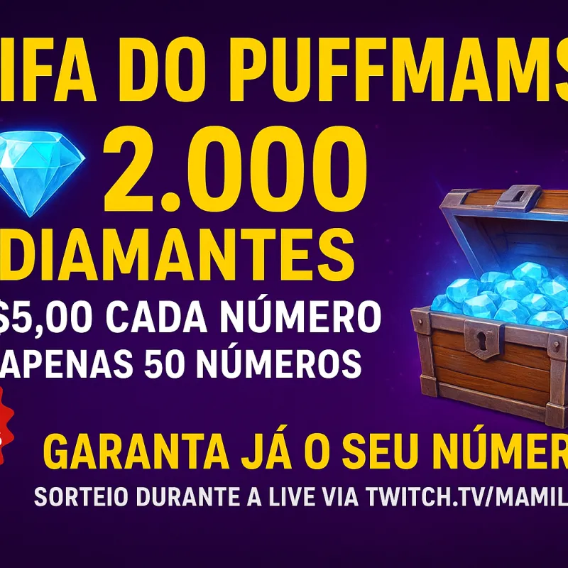 Imagem da campanha RIFA DO PUFFMAMS (2MIL DIAMANTES NO ROM- GOLDEN AGE)
