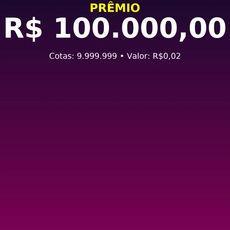 Imagem da campanha R$100.000,00 no Pix como prêmio principal