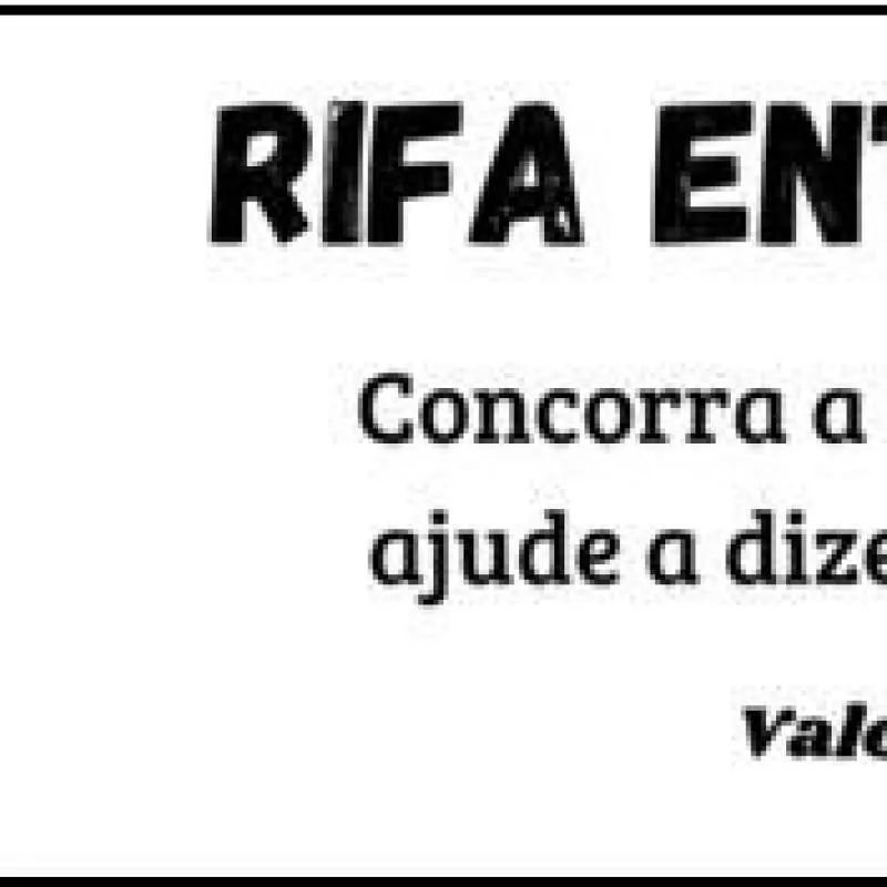 Imagem da campanha Rifa entre amigos!