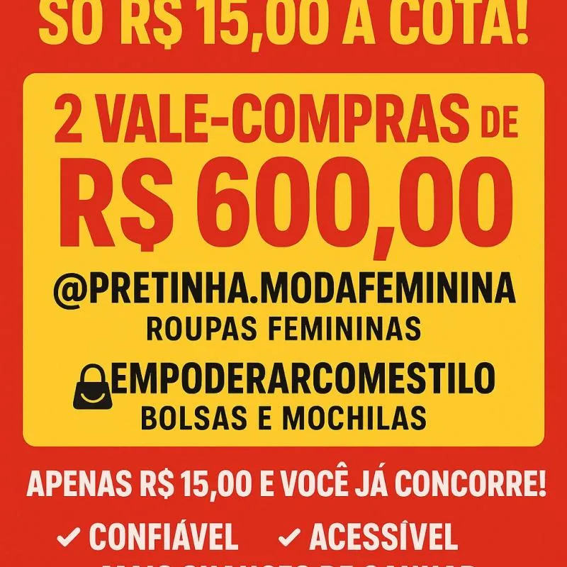 Imagem da campanha Rifa de Moda: 2 Prêmios Totalizando R$600!