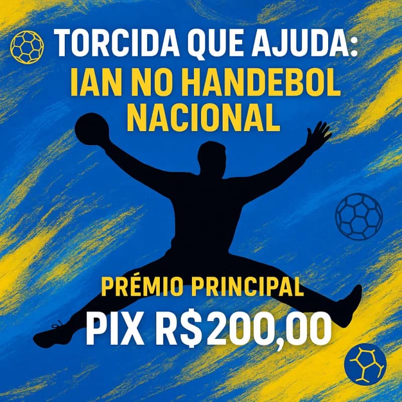 Imagem da campanha Torcida que Ajuda: Ian no Handebol Nacional
