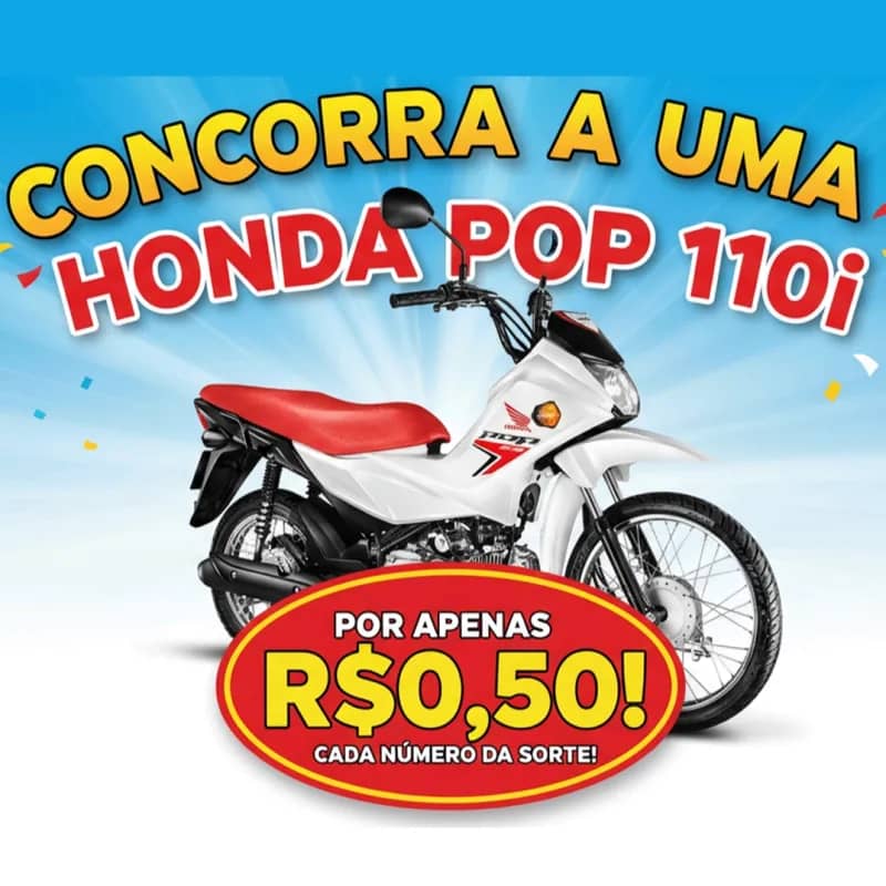 Imagem da campanha Concorra a uma Honda Pop 110i Zero km. E mais 16 prêmios extra. Por apenas R$ 0,50!