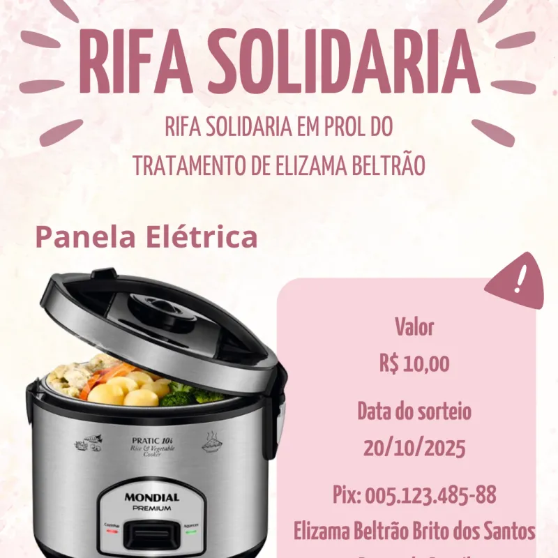 Imagem da campanha rRifa Solidaria em prol do Tratamento de Elizama Beltrão