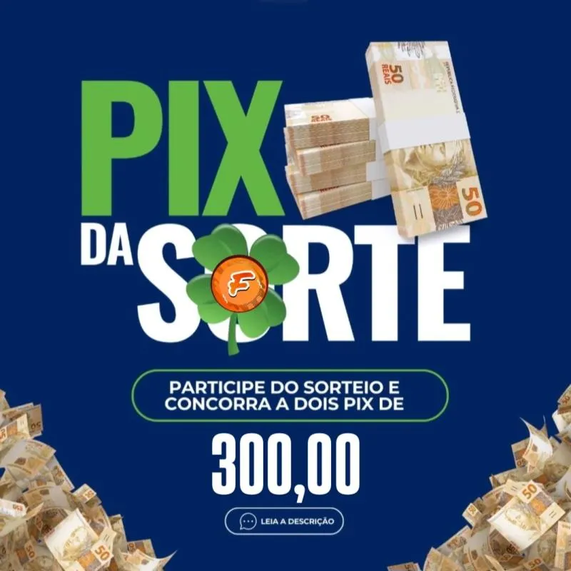Imagem da campanha PIX DA SORTE!