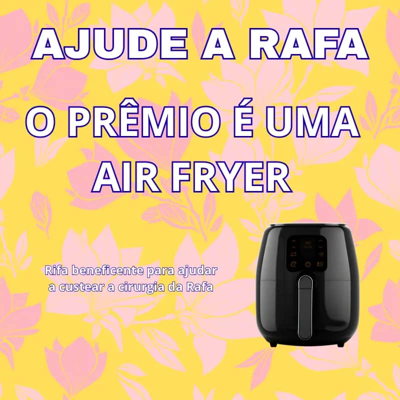Imagem da campanha Rifa do Bem – Ajude a Rafa!