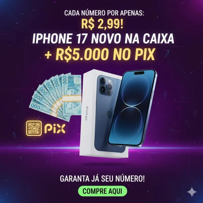 Imagem da campanha iPhone 17 + 5 mil no pix