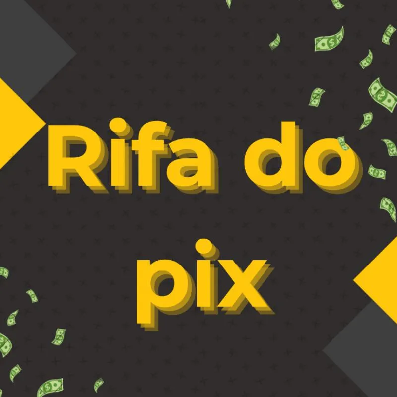 Imagem da campanha Rifa do Pix