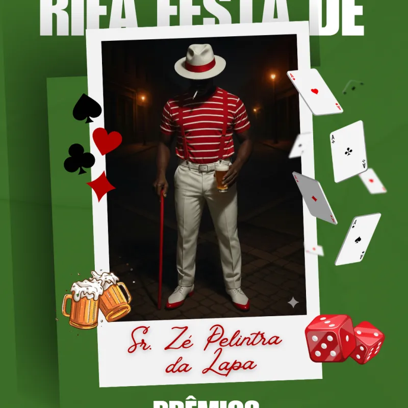 Imagem da campanha RIFA DE ARRECADAÇÃO PARA FESTA DO SR. ZÉ PELINTRA DA LAPA!