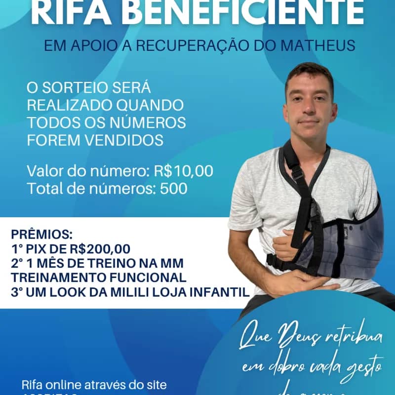 Imagem da campanha Rifa Beneficente - Recuperação do Matheus