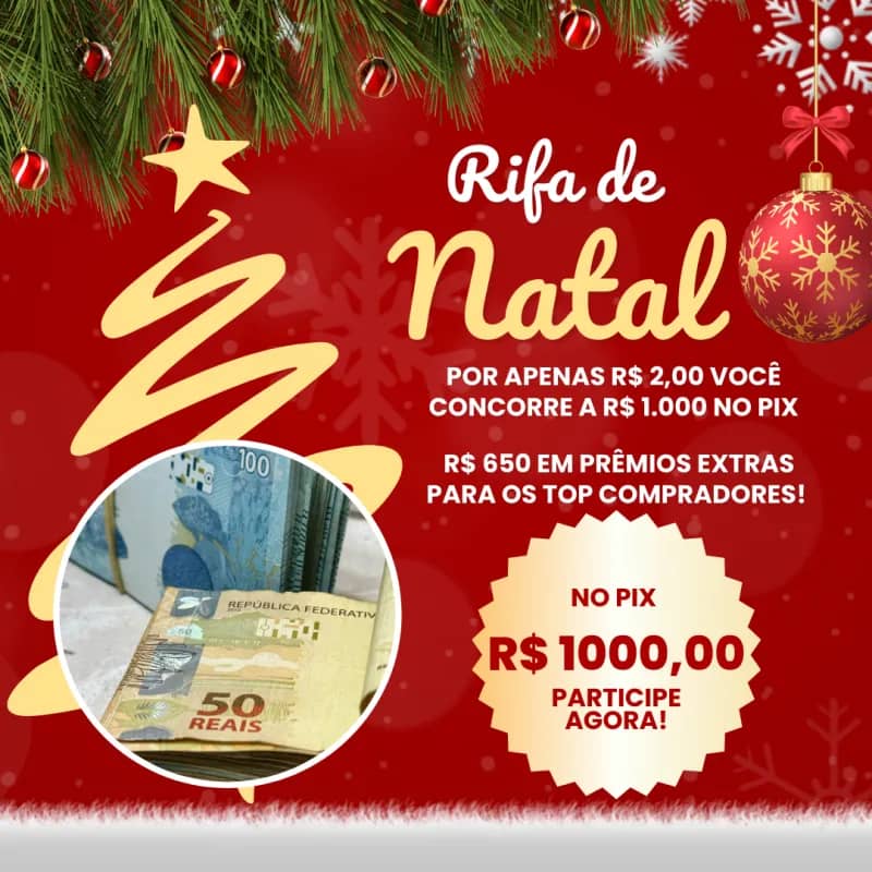 Imagem da campanha 🎉 RIFA PREMIADA! NO VALOR DE  R$ 1.000,00 🎉