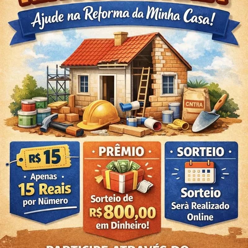 Imagem da campanha Rifa da Reforma Residencial