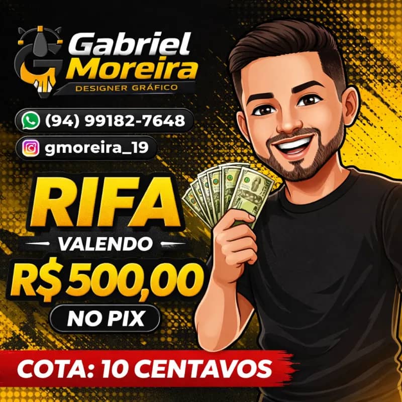 Imagem da campanha GABRIEL MOREIRA | RIFA 500 REAIS NO PIX