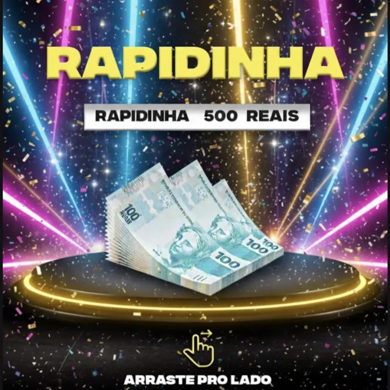 Imagem da campanha Rapidinha valendo 500R$ pix
