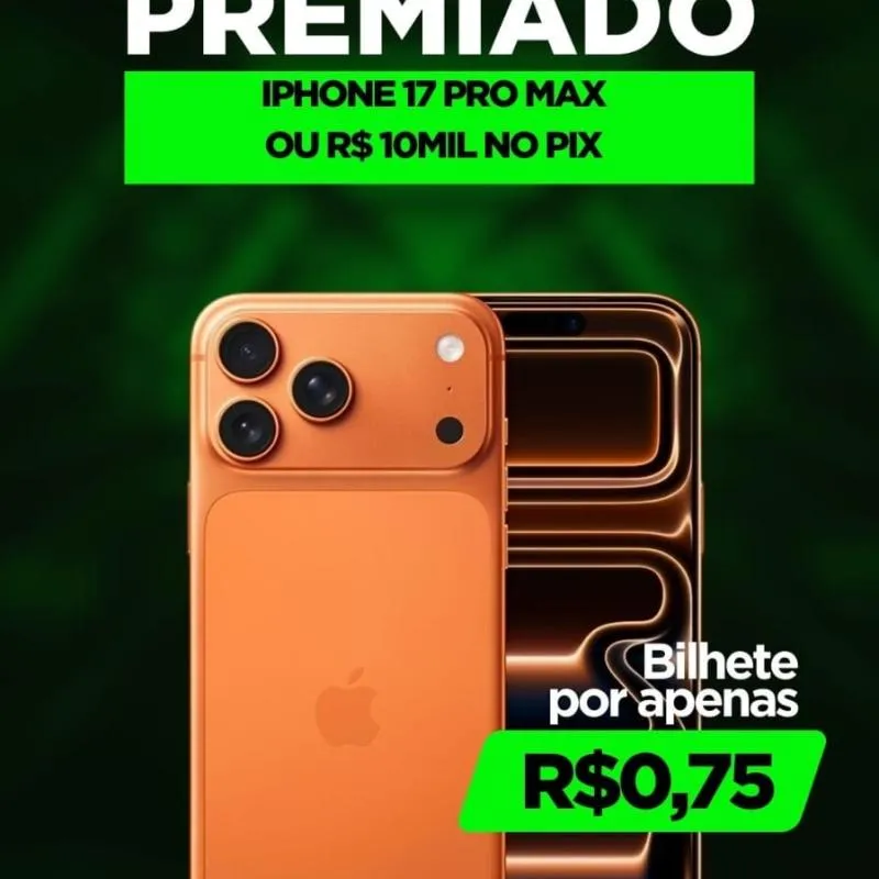Imagem da campanha IPHONE 17 PRO MAX OU 10K NO PIX