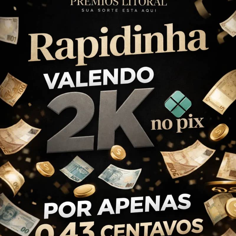 Imagem da campanha Rapidinha valendo 2k no pix
