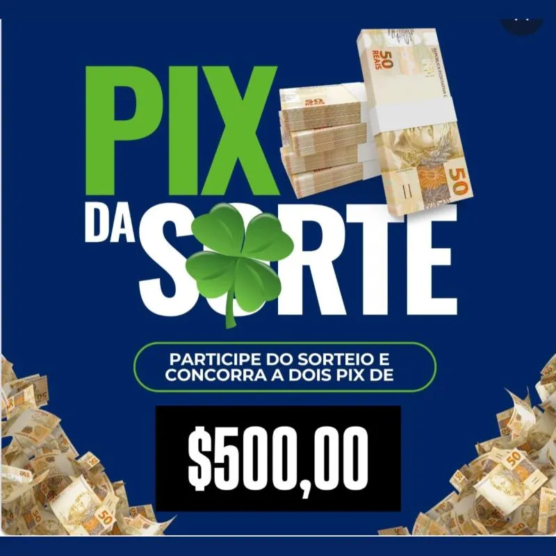 Imagem da campanha Pix da sorte