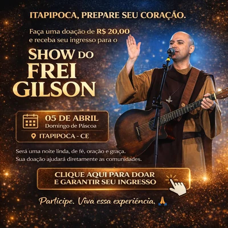 Imagem da campanha Doação Solidária - Show Frei Gilson em Itapipoca
