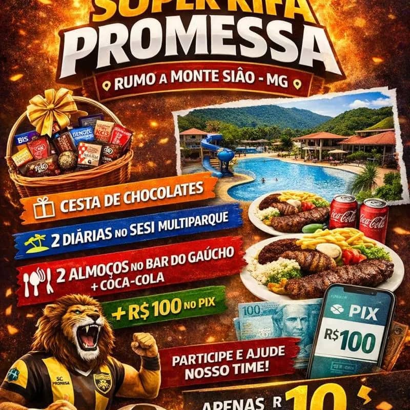 Imagem da campanha SUPER RIFA PROMESSA RUMO A MONTE SIÃO MG