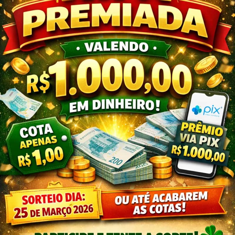 Imagem da campanha 🎯 1 Real Pode Virar R$1.000 – Participe da Nossa Rifa!