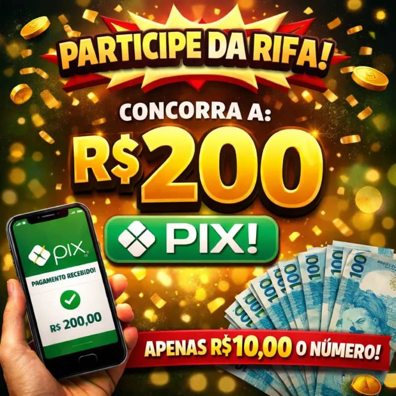 Imagem da campanha Cada bilhete 15 reais para concorrer a R$200 no Pix