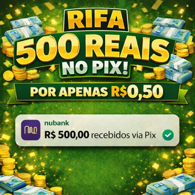 Imagem da campanha 💸 AÇAO 500 REAIS NO PIX