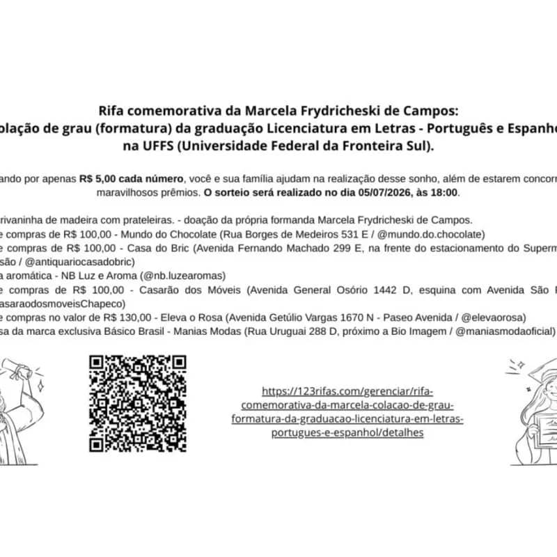 Imagem da campanha Rifa comemorativa da Marcela: colação de grau (formatura) da graduação Licenciatura em Letras - Português e Espanhol.