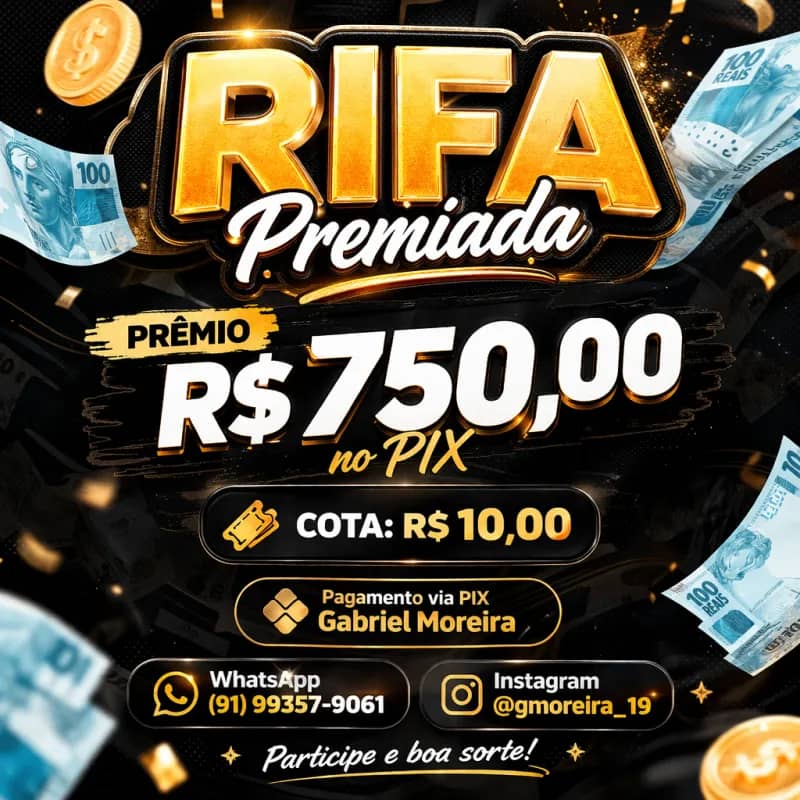 Imagem da campanha Rifa Premiada Oficial – R$750 no Pix