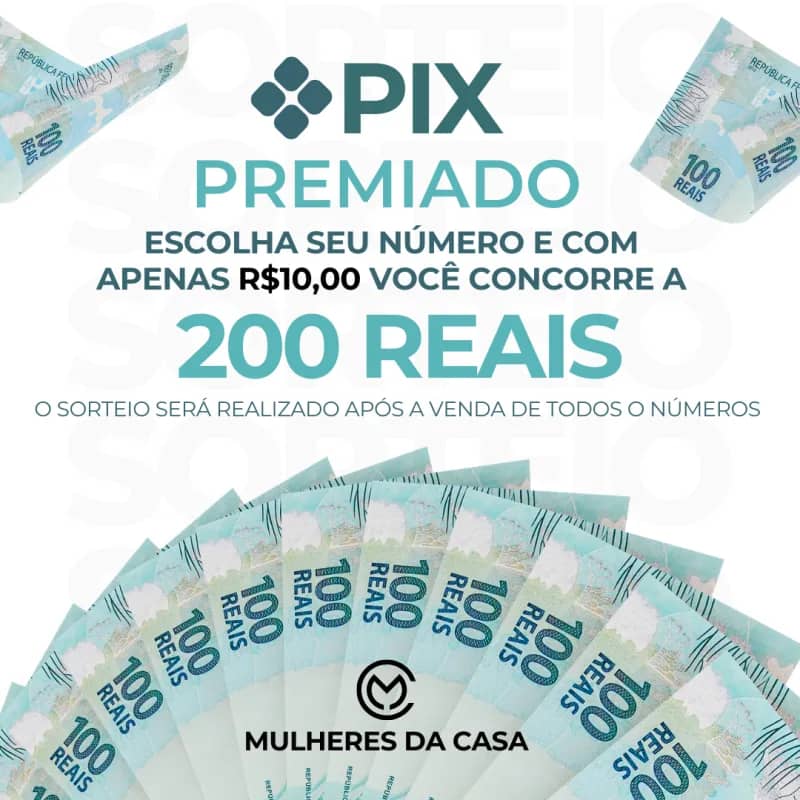 Imagem da campanha PIX PREMIADO NO VALOR DE R$ 200,00