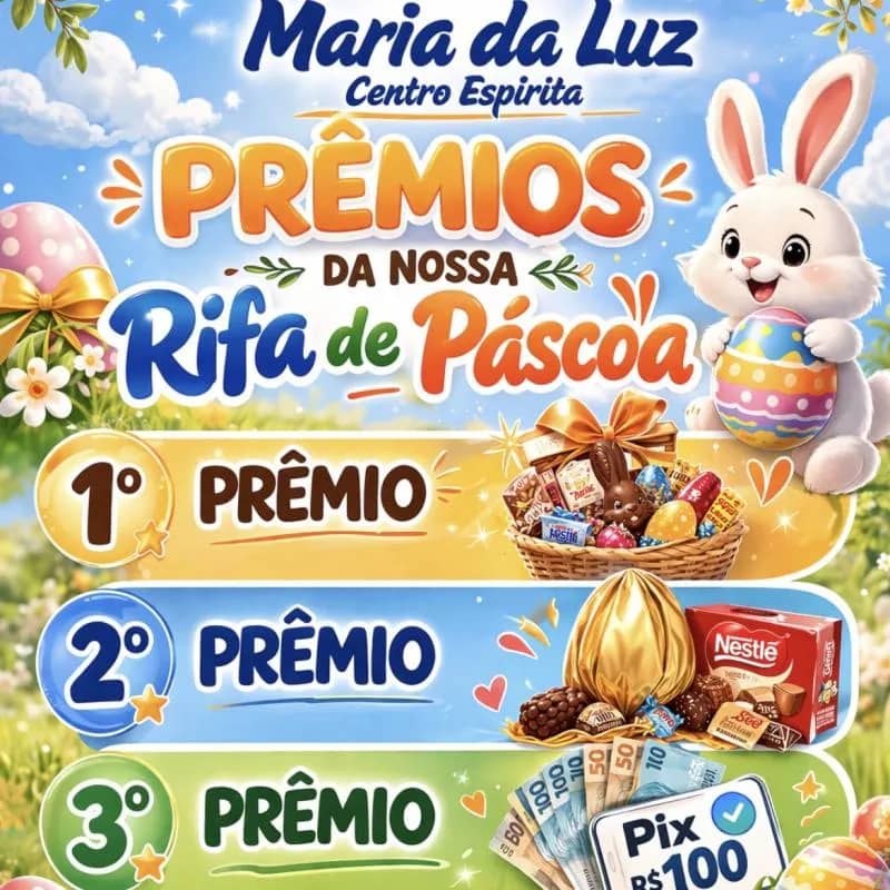 Imagem da campanha Rifa de Páscoa do Centro Espírita Maria da Luz
