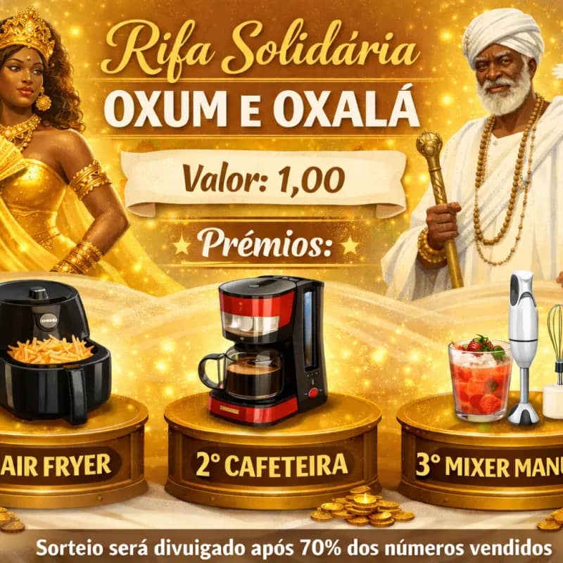 Imagem da campanha Rifa beneficente em prol do Ilê Oxum e Oxalá