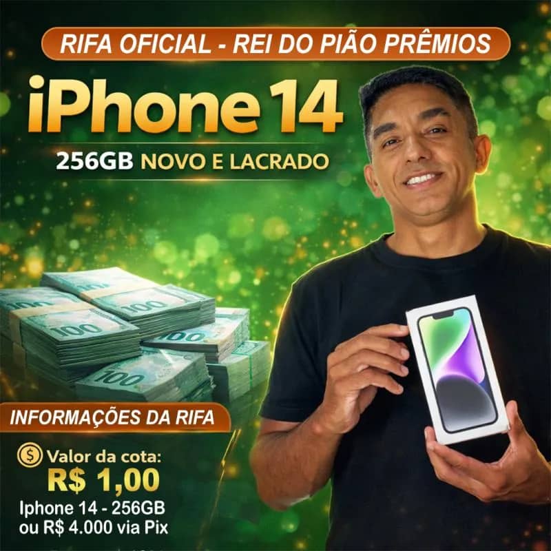 Imagem da campanha IPHONE 14 256 GB ou R$ 4.000 no PIX