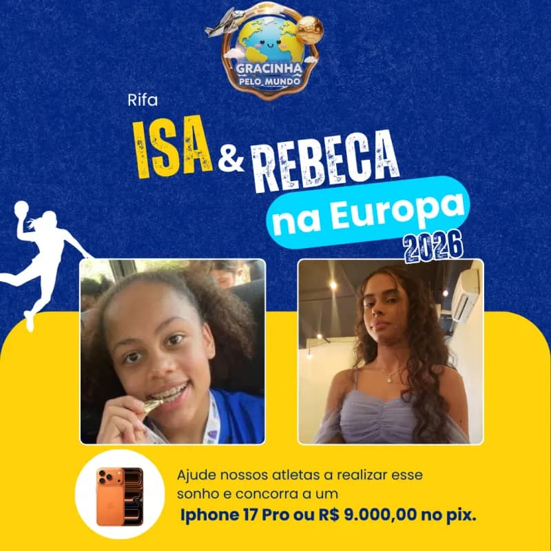 Imagem da campanha Ajude a Isa e a Rebeca a Realizarem um Sonho Europeu no Handebol! 🌟