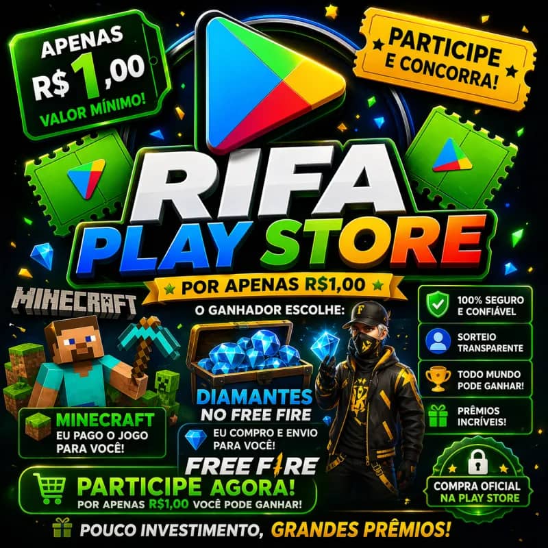 Imagem da campanha 🔥 RIFA PLAY STORE 🔥 | MINECRAFT + ATÉ 500 DIMAS NO FREE FIRE POR APENAS R$1,00!