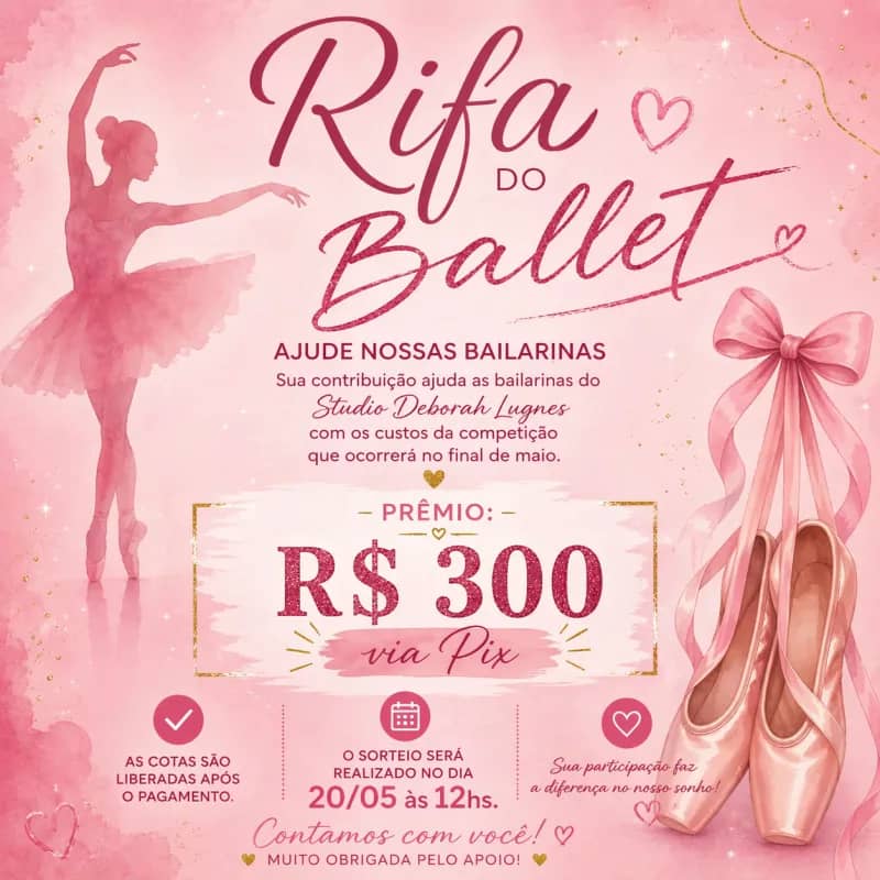 Imagem da campanha Rifa Solidária do Ballet