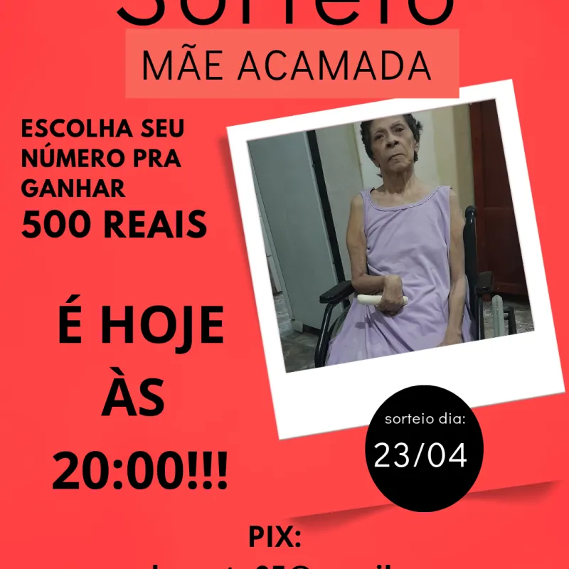 Imagem da campanha Sorteio Mãe Acamada