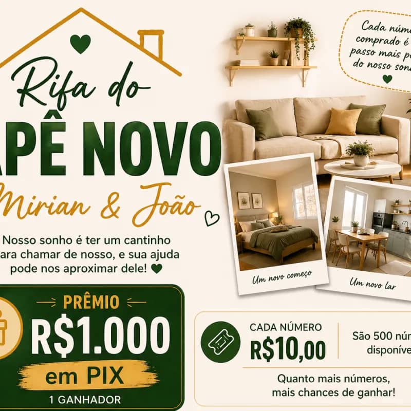 Imagem da campanha Rifa do APÊ NOVO_Mirian & João