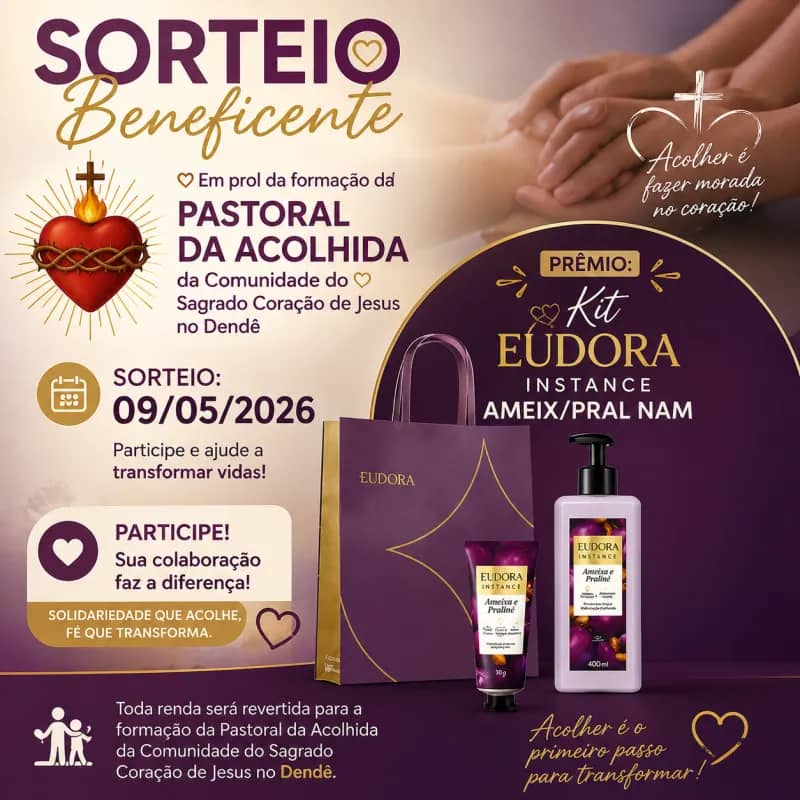 Imagem da campanha Sorteio em prol da Pastoral da Acolhida da nossa comunidade