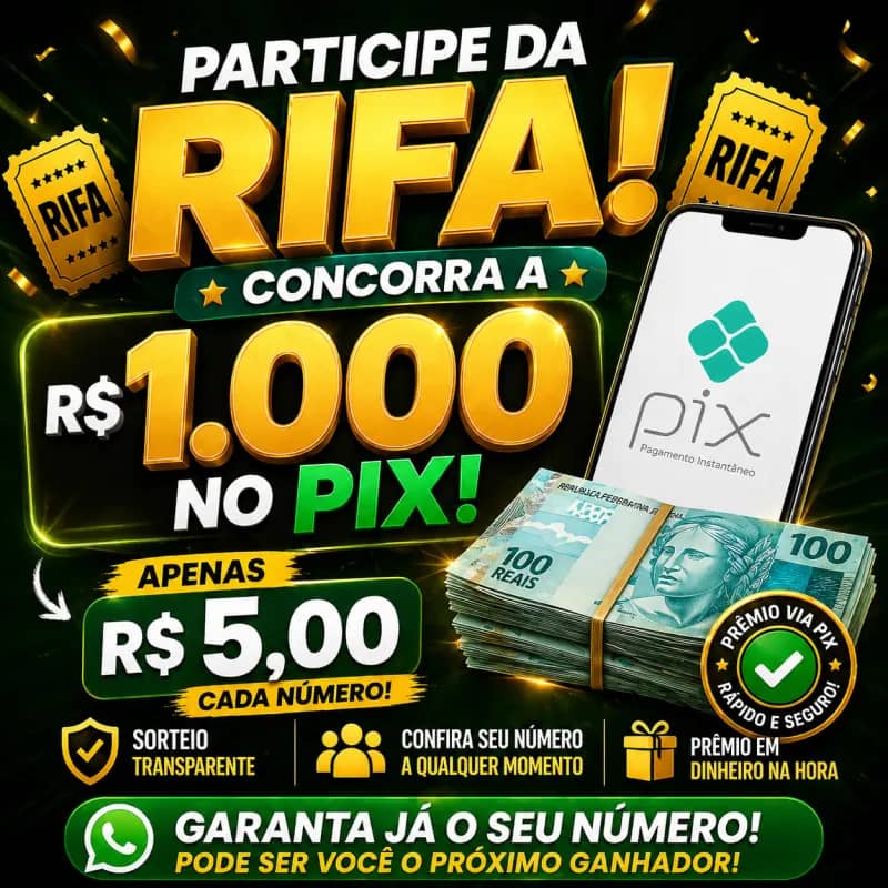 Imagem da campanha 🔥 PIX DA SORTE – VALENDO R$1.000 POR APENAS R$5!