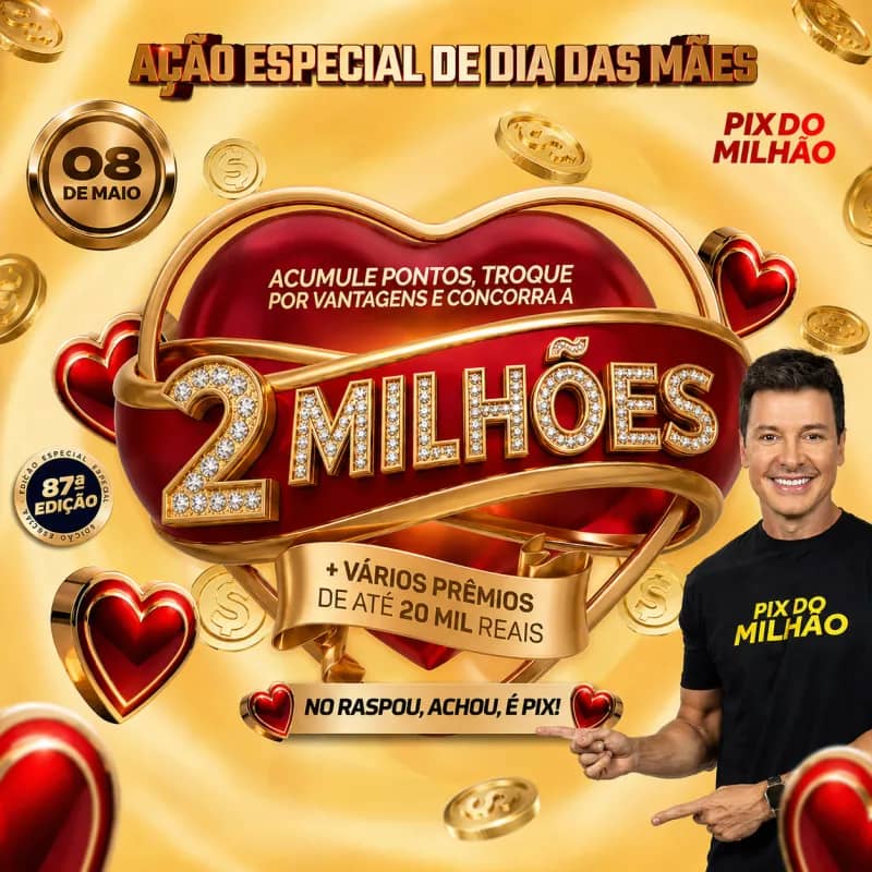 Imagem da campanha PIX DO MILHÃO