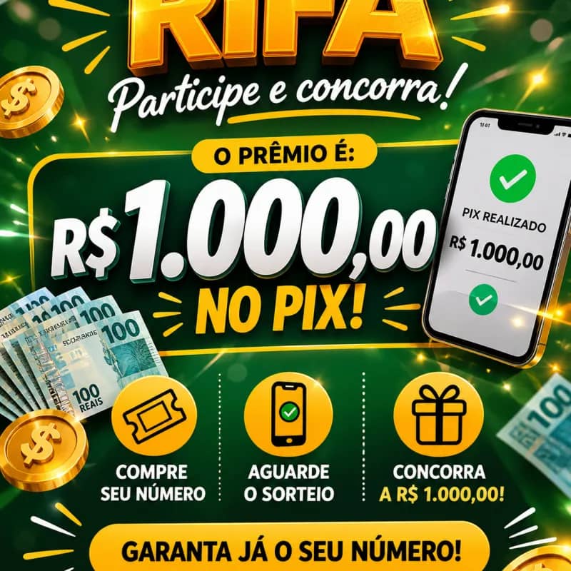 Imagem da campanha R$ 1.000,00 Reais no seu PIX!!